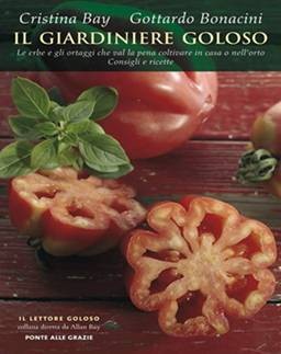 Il Giardiniere Goloso