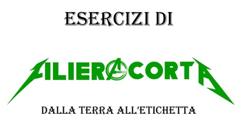 Esercizi di Filiera Corta